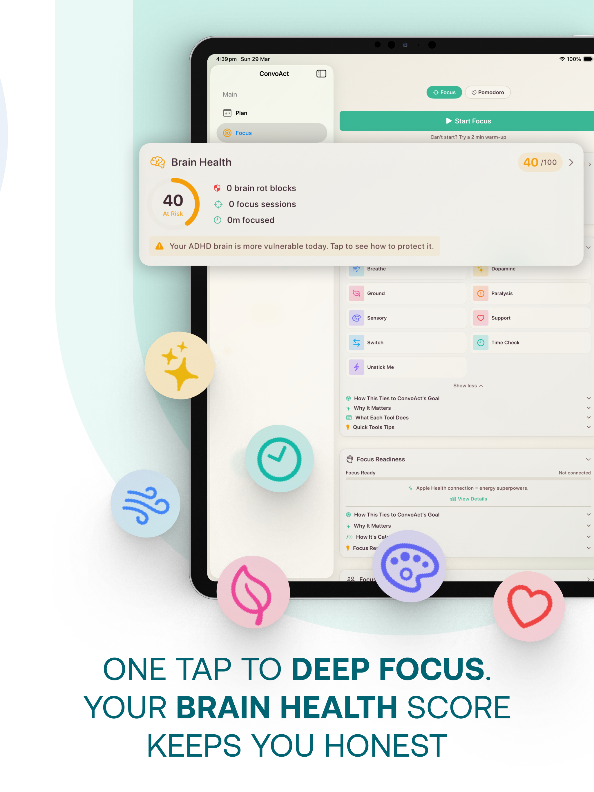 iPad — One Tap to Deep Focus. Your Brain Health Score Keeps You Honest — Focus tab with Quick Tools