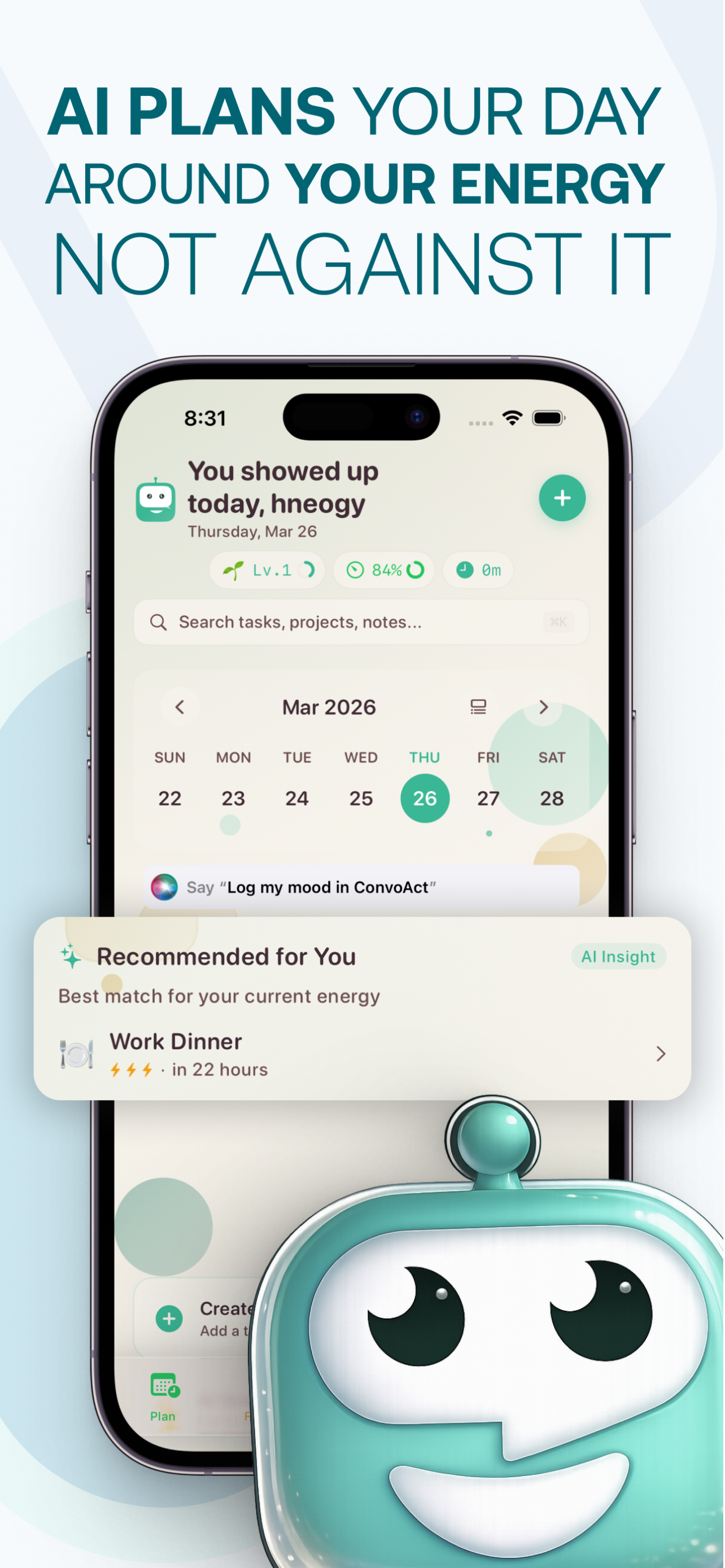 AI Plans Your Day Around Your Energy, Not Against It — Plan tab with mascot