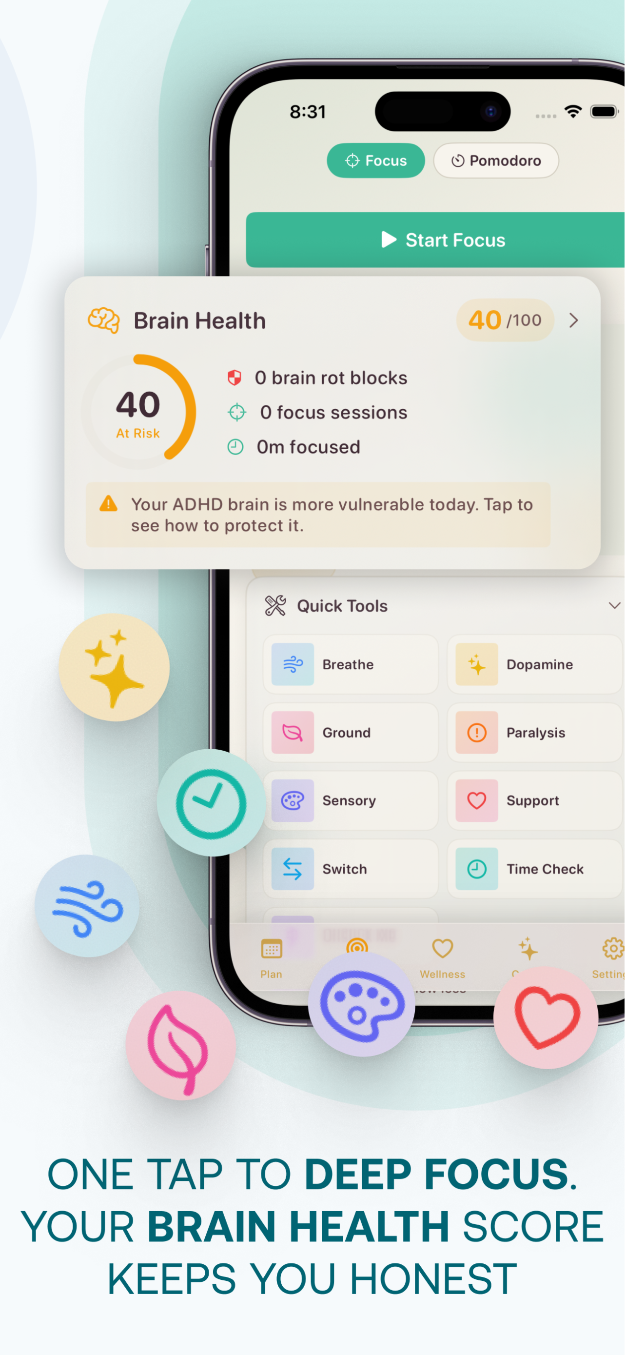 One Tap to Deep Focus. Your Brain Health Score Keeps You Honest — Focus tab with Quick Tools