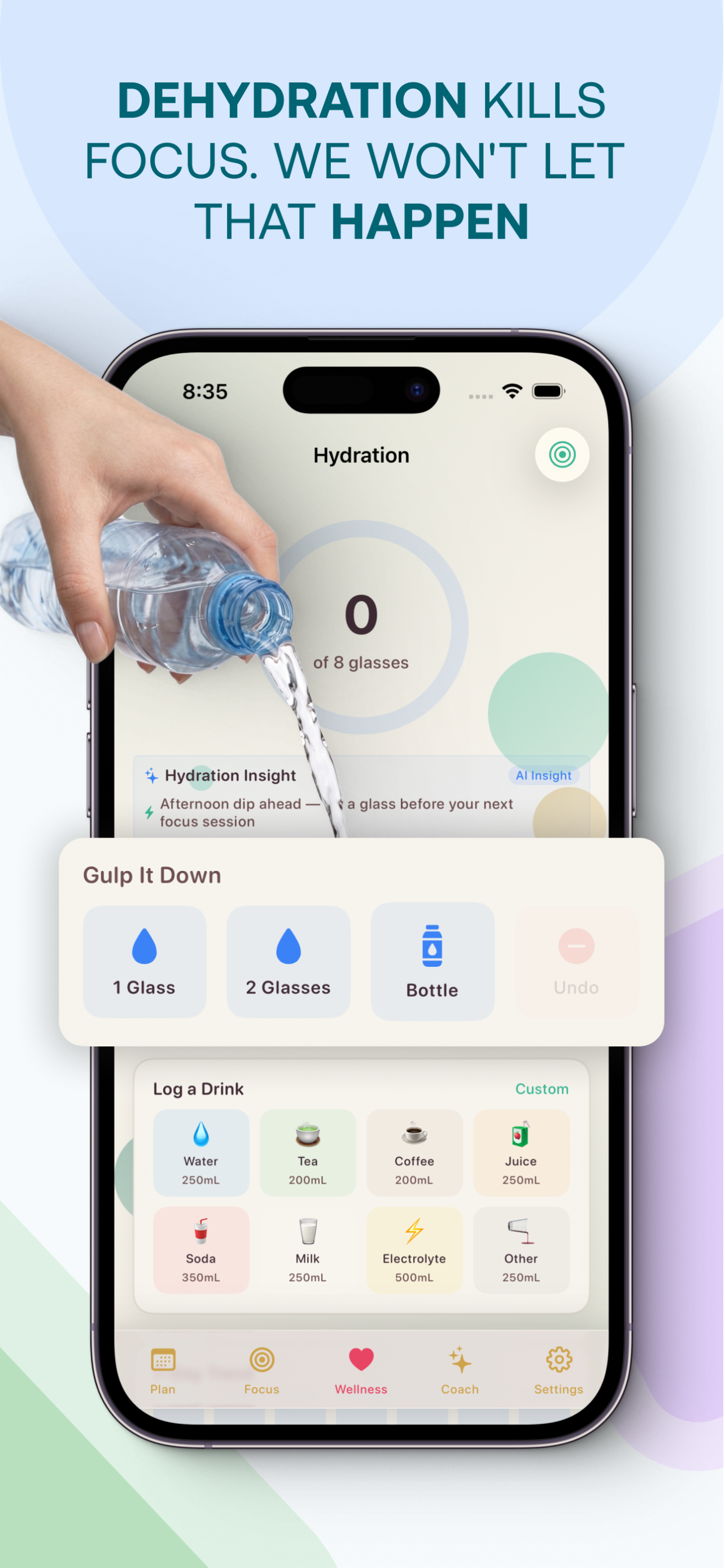 Dehydration Kills Focus. We Won't Let That Happen — Hydration tracking