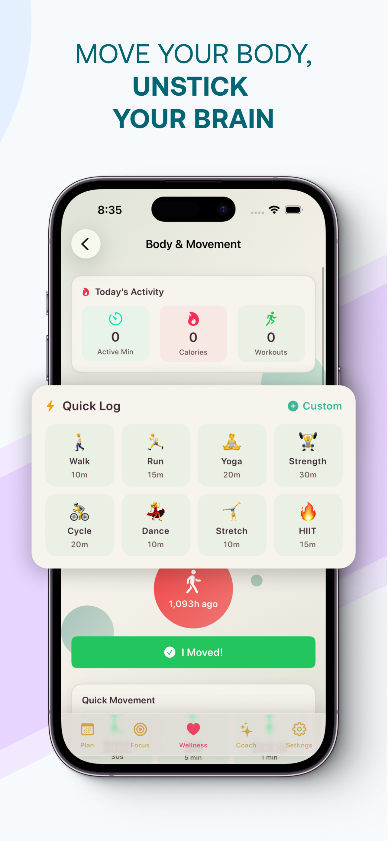 Move Your Body, Unstick Your Brain — Body & Movement with activity tracking